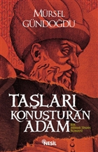 Ta�lar� Konu�turan Adam Nesil Yay�nlar�