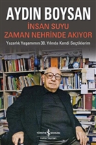 �nsan Suyu Zaman Nehrinde Ak�yor �� Bankas� K�lt�r Yay�nlar�