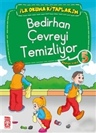 Bedirhan �evreyi Temizliyor Tima� �ocuk - �lk �ocukluk
