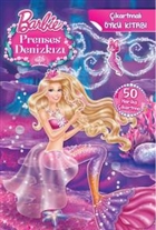 Barbie Prenses Deniz K�z� ��kartmal� �yk� Kitab� Do�an Egmont Yay�nc�l�k