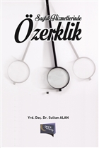 Sa�l�k Hizmetlerinde �zerklik Gece Kitapl���