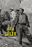 �stanbul`u Dinliyorum 1950-2010 Masa Yay�nevi