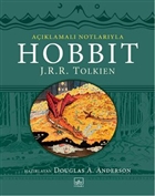 Hobbit - A��klamal� Notlar�yla �thaki Yay�nlar�