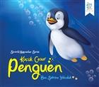Sevimli Hayvanlar Serisi : K���k Cesur Penguen D�rtg�z Yay�nlar�