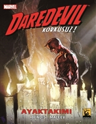 Daredevil Korkusuz Cilt: 3 - Ayaktak�m� Arka Bah�e Yay�nc�l�k