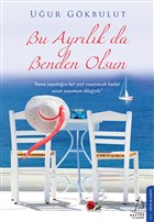 Bu Ayr�l�k Benden Olsun Destek Yay�nlar�