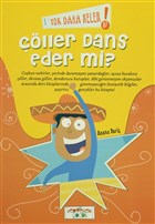 Yok Daha Neler! 7: ��ller Dans Eder mi? Yediveren �ocuk