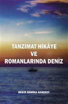 Tanzimat Hikaye ve Romanlar�nda Deniz Ser�ven Kitap