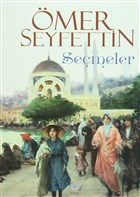 �mer Seyfettin - Se�meler Nil�fer Yay�nlar�
