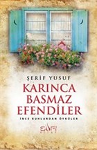 Kar�nca Basmaz Efendiler Sufi Kitap