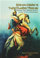 Kur`an-� Kerim ve Vahy-i �lahide T�rkler Cilt: 1 Yedi Kubbe Yay�nlar�