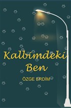 Kalbimdeki Ben Yazar�n Kendi Yay�n�