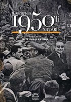 T�rkiye`nin 1950`li Y�llar� �leti�im Yay�nevi