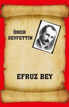 Efruz Bey Yazar�n Kendi Yay�n�