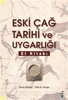 Eski �a� Tarihi ve Uygarl��� El Kitab� Grafiker Yay�nlar�