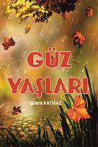G�z Ya�lar� Yazar�n Kendi Yay�n�