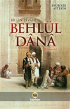 Bilgin Divane Behl�l Dana Kay�han Yay�nlar�