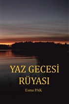 Yaz Gecesi R�yas� Yazar�n Kendi Yay�n�