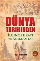 D�nya Tarihinden �lgin� Hikaye ve Anekdotlar Tutku Yay�nevi