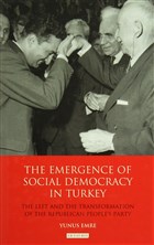 The Emergence Of Soc�al Democracy In Turkey I.B. Tauris