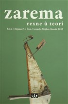 Zarema Kovara �armehane ye Rexne u Teoriye Sal : 2 Hejmar : 5 �lon, Cotmeh, Mijdar, Kanun 2015 Peri Yay�nlar�