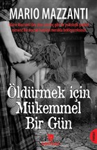 �ld�rmek ��in M�kemmel Bir G�n Sonsuz Kitap Yay�nlar�