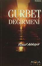 Gurbet De�irmeni Mola Kitap