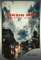 A�ks�n Sen Yazar�n Kendi Yay�n�