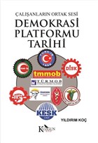 �al��anlar�n Ortak Sesi Demokrasi Platformu Tarihi Kuzgun Kitap