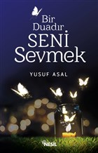 Bir Duad�r Seni Sevmek Nesil Yay�nlar�