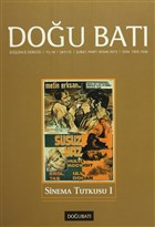 Do�u Bat� D���nce Dergisi Y�l:18 Say� : 72 Sinema Tutkusu 1 Do�u Bat� Dergileri