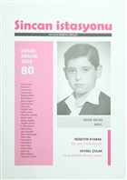 Sincan �stasyonu �ki Ayl�k Edebiyat Dergisi Say� : 80 Kas�m - Aral�k 2015 Yaz�l� Ka��t Yay�nlar�