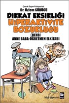 Dikkat Eksikli�i Hiperaktivite Bozuklu�u Yazar�n Kendi Yay�n�