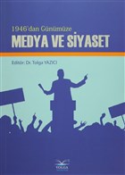 1946`dan G�n�m�ze Medya ve Siyaset Volga Yay�nc�l�k