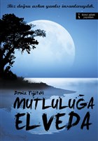 Mutlulu�a Elveda �kinci Adam Yay�nlar�