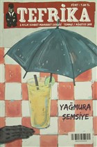 Tefrika 2 Ayl�k Sohbet Muhabbet Dergisi Say�: 9 Temmuz / A�ustos 2015 Tefrika Dergisi