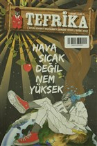 Tefrika 2 Ayl�k Sohbet Muhabbet Dergisi Say�: 4 Eyl�l / Ekim 2014 Tefrika Dergisi