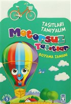 Ta��tlar� Tan�yal�m - Motorsuz Ta��tlar Tima� �ocuk - Klasikler