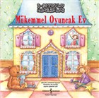 M�kemmel Oyuncak Ev - 3 Boyutlu Maceralar �� Bankas� K�lt�r Yay�nlar�