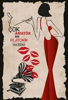 �ok Amat�r Bir Platonik Yazar�n Kendi Yay�n�