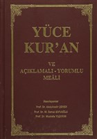 Y�ce Kur`an ve A��klamal� - Yorumlu Meali T�rkiye Diyanet Vakf� Yay�nlar�