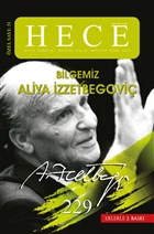 Hece Ayl�k Edebiyat Dergisi Say�: 229 �zel Say�: 31 Bilgemiz Aliya �zzetbegovi� - Ocak 2016 (Ciltsiz) Hece Dergisi