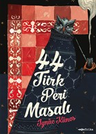 44 T�rk Peri Masal� Tefrika Yay�nlar�