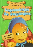 Minik Kahramanlardan B�y�k S�zler - Kaplumba�a �le Salyangoz Beyaz Balina Yay�nlar�
