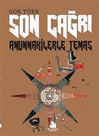 Son �a�r� - Anunnakilerle Temas Mavi Kalem Yay�nevi