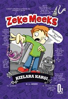 Zeke Meeks - K�zlara Kar�� O2 Yay�nc�l�k