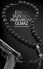 E�k�ya D�nyaya H�k�mdar Olmaz Yazar�n Kendi Yay�n�