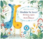Z�rafalar Ne Sever? Pearson �ocuk Kitaplar�