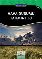 Bilime Giri� - Hava Durumu Tahminleri T�B�TAK Yay�nlar�