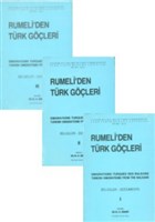 Rumeli`den T�rk G��leri (3 Cilt Tak�m) T�rk Tarih Kurumu Yay�nlar�